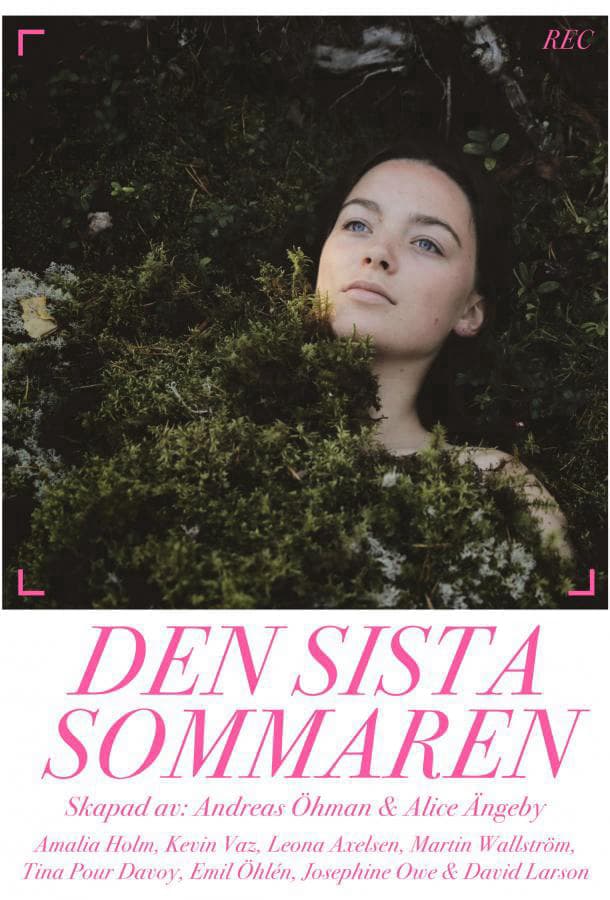 Последнее лето / Den sista sommaren